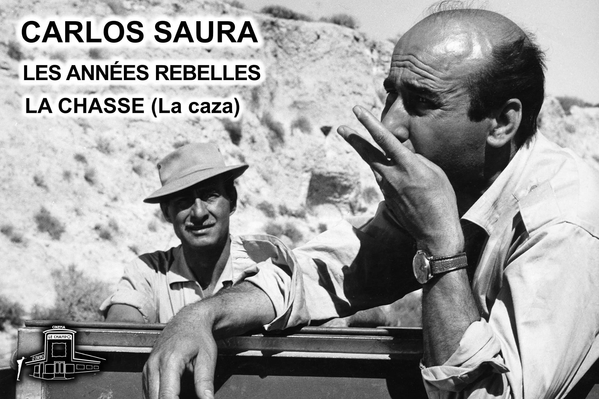 Affiche du cycle Carlos Saura – La Chasse - La caza au Champo