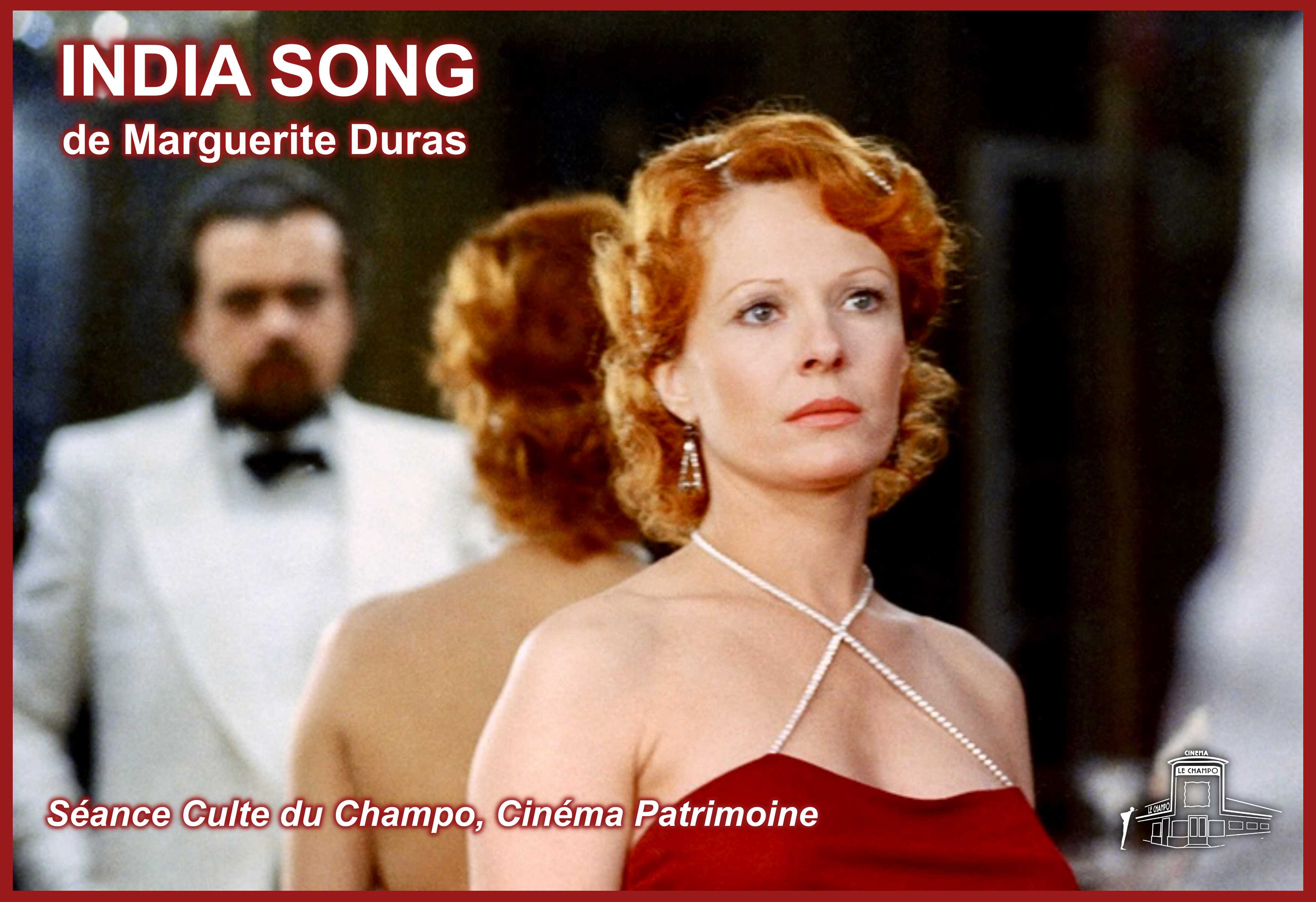 India Song de Marguerite Duras, séance culte du Champo, visuel du film dans une atmosphère de salon colonial et de désir suspendu.