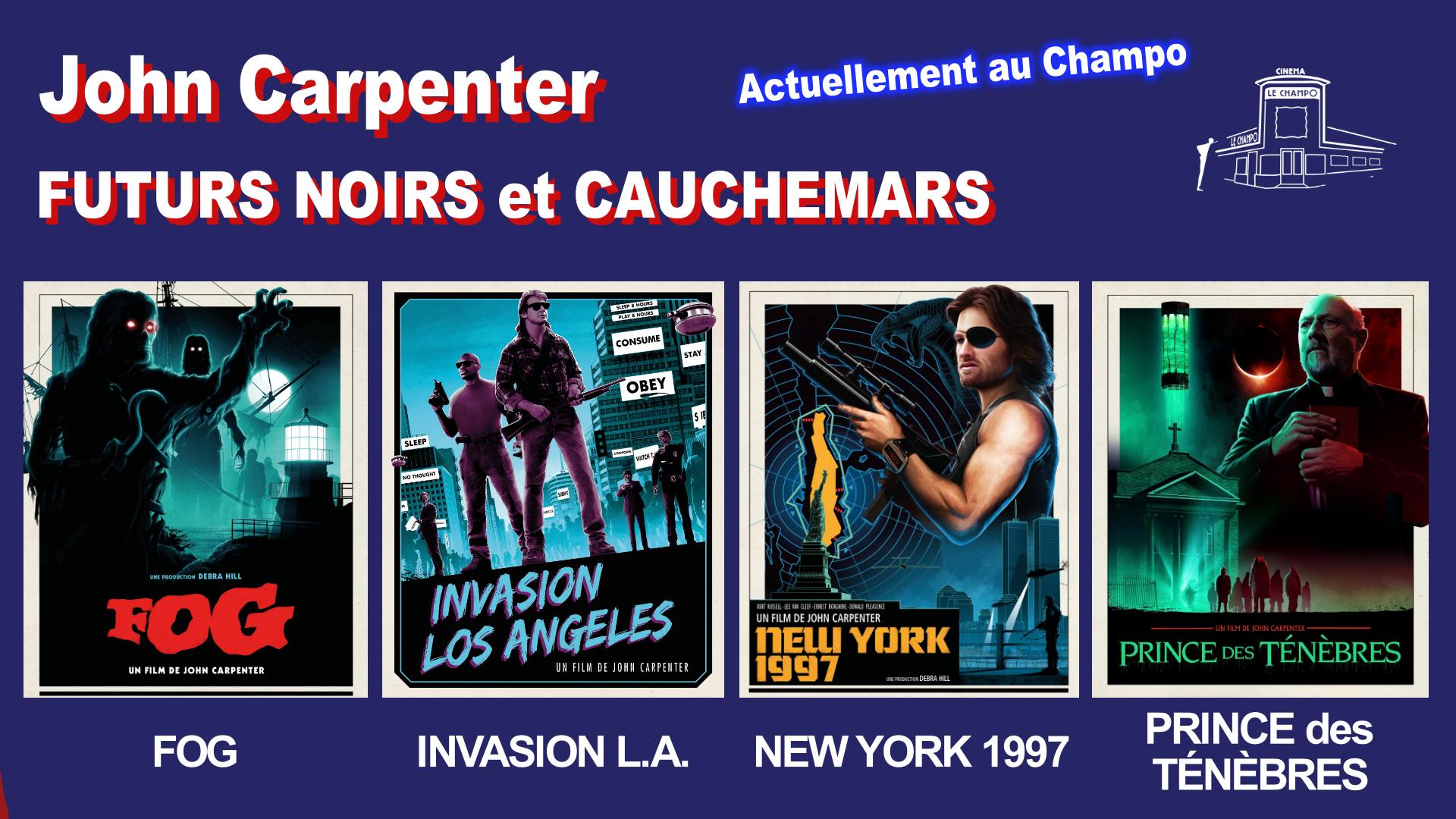 Affiche du Cycle Joh. Carpenter au Champo - cinema art-et-essai Paris