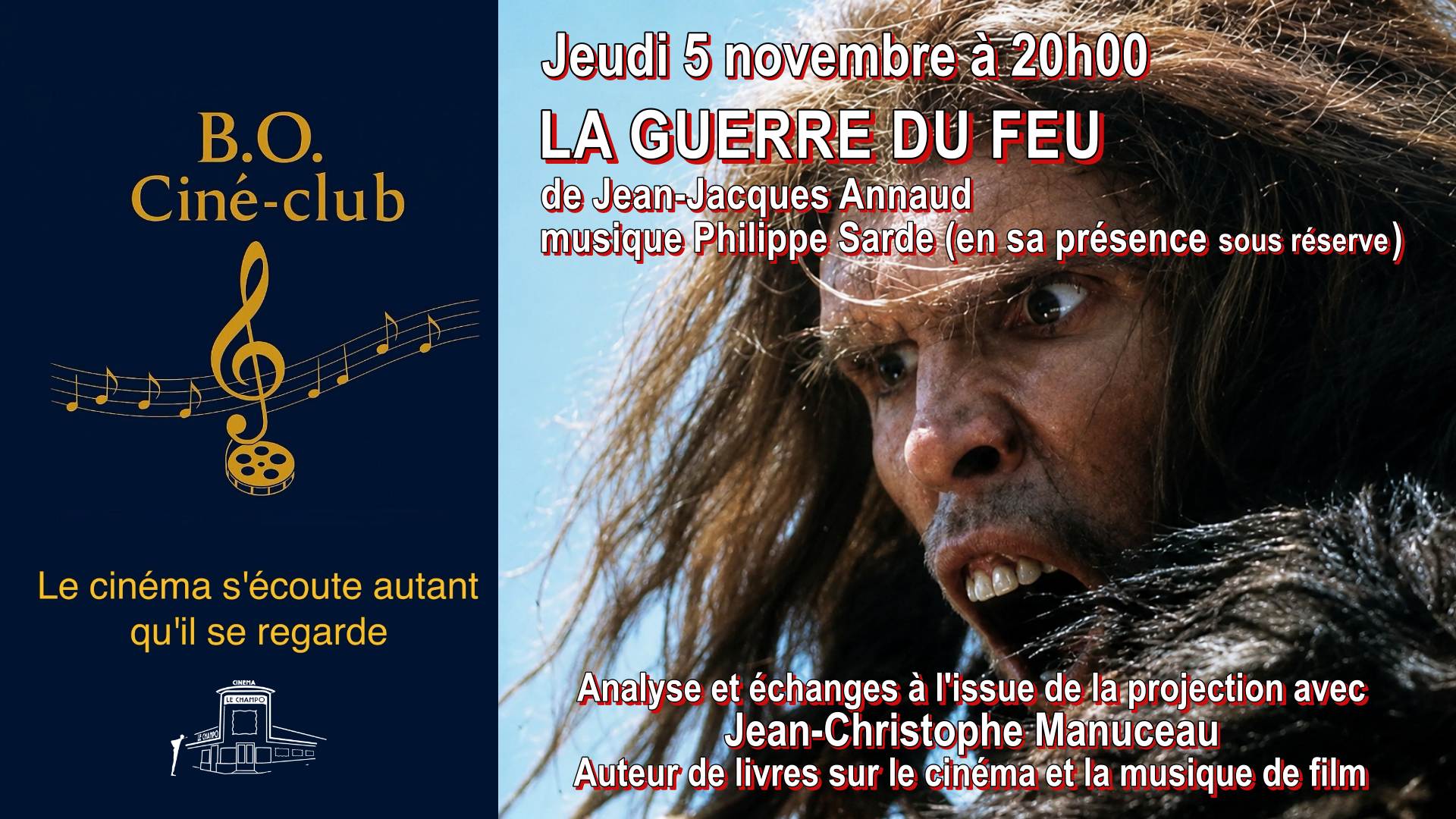 Affiche du film LA GUERRE DU FEU au B.O. Ciné-club au Champo