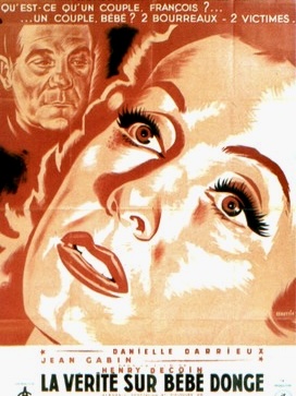 LA VERITE SUR BEBE DONGE - Henri Decoin 1952. - Simenon au Champo.