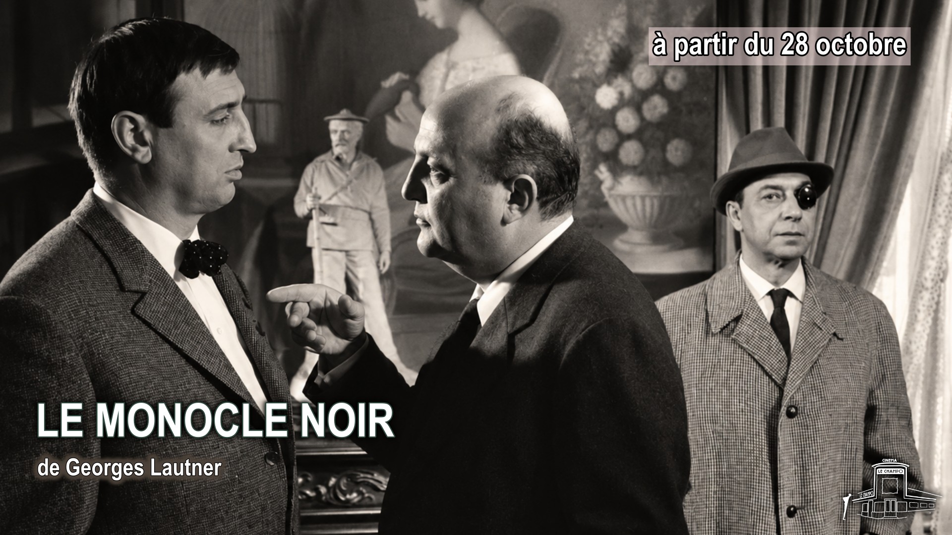 Image du Film LE MONOCLE NOIR de Georges Lautner, Retrospective au Champo