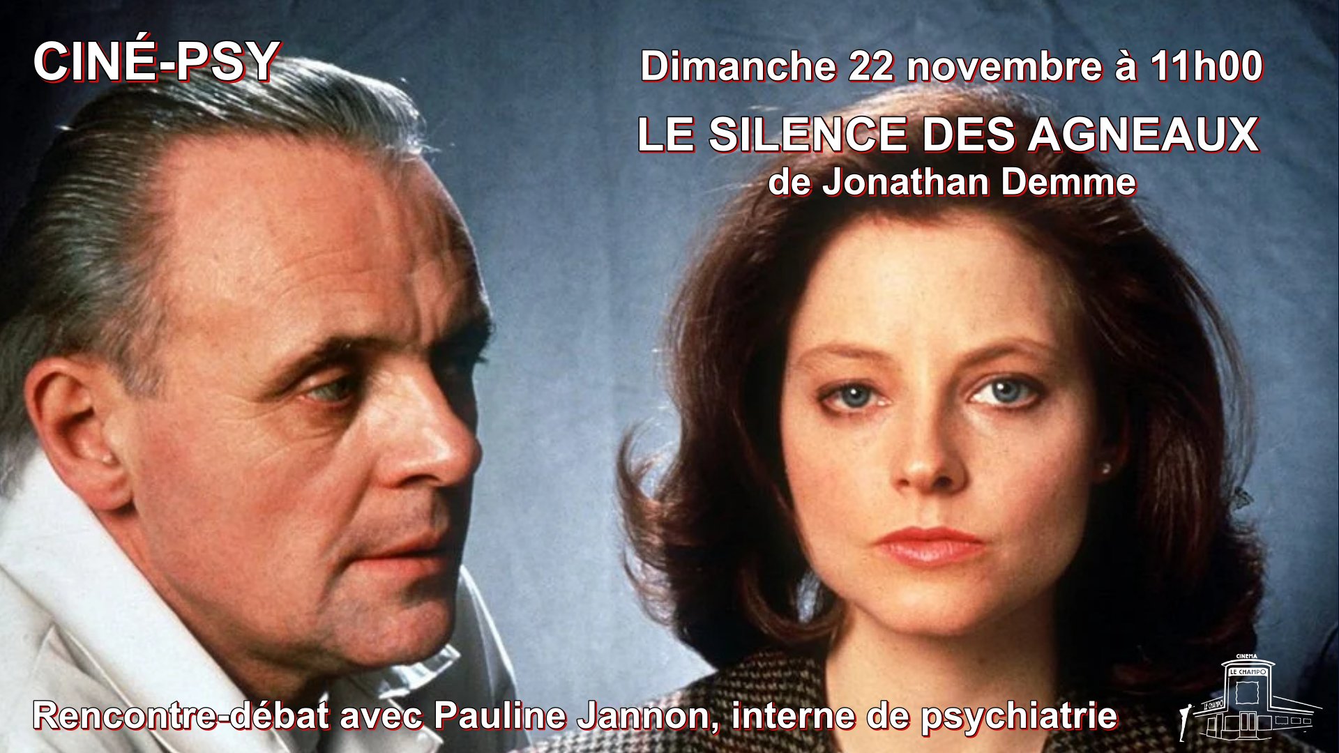 Affiche du Film LE SILENCE DES AGNEAUX projeté au Champo pour le ciné-club Cine-psy