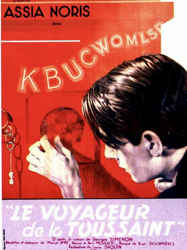 LE VOYAGEUR DE LA TOUSSAINT - Louis Daquin 1943 - Simenon au Champo