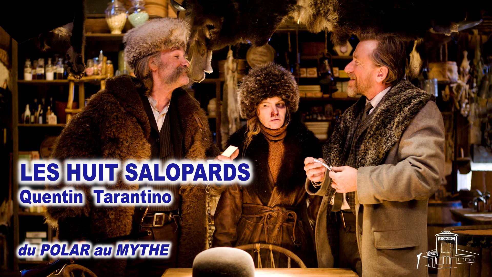 LES 8 SALOPARDS- Image du film pour affiche cinéma Le Champo