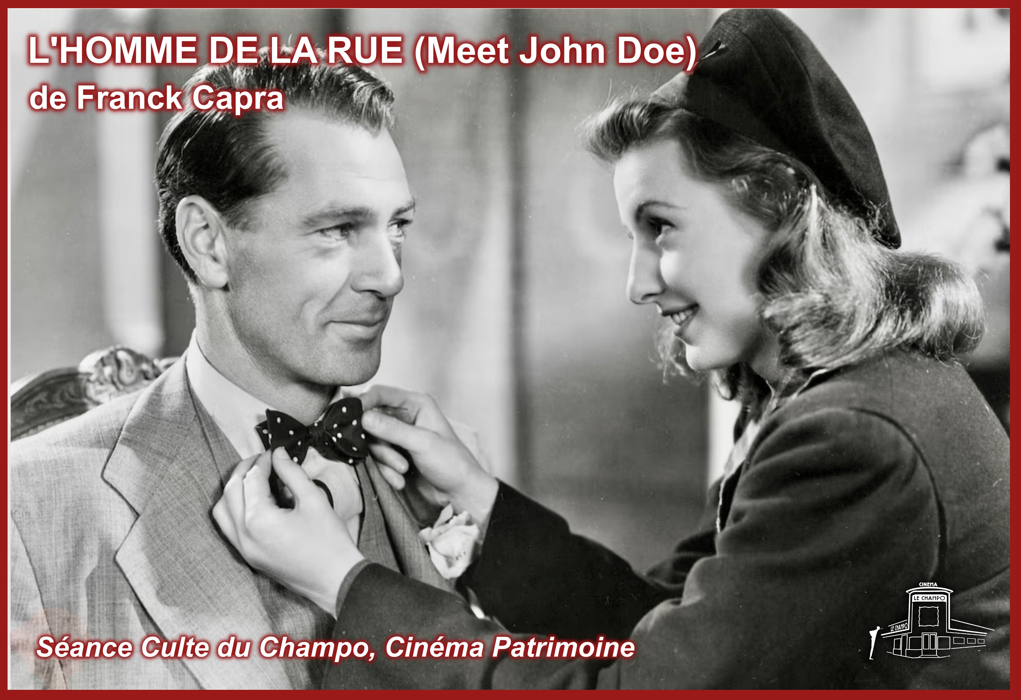 L’Homme de la rue de Frank Capra : Barbara Stanwyck ajuste le nœud papillon de Gary Cooper, image en noir et blanc de la séance culte du Champo