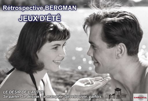 JEUX D'ETÉ Bergman au Champo